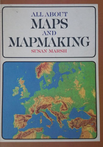All About Maps and Mapmaking