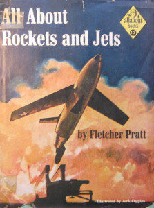 All About Rockets and Jets