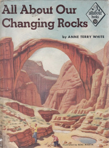 All About Our Changing Rocks