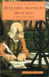 Benjamin Franklin: Man of Science