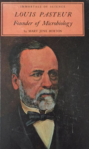 Louis Pasteur: Founder of Microbiology
