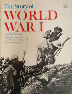 The Story of World War I