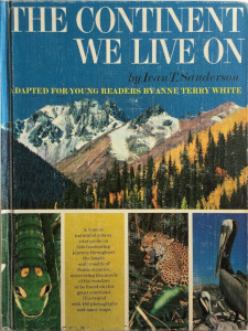 The Continent We Live On: A Special Edition for Young Readers