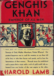 Genghis Khan: The Emperor of All Men
