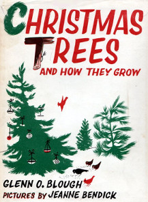 Christmas Trees and How They Grow