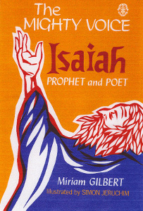 The Mighty Voice: Isaiah Prophet and Poet
