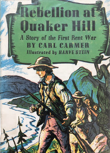 Rebellion at Quaker Hill: A Story of the First Rent War