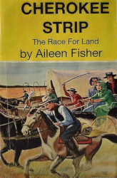 Cherokee Strip: The Race For Land