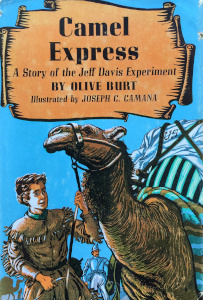 Camel Express: A Story of the Jeff Davis Experiment