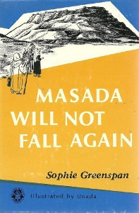 Masada Will Not Fall Again
