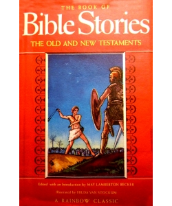 The Rainbow Book of Bible Stories Old and New Testament