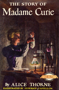 The Story of Madame Curie
