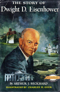 The Story of Dwight D. Eisenhower