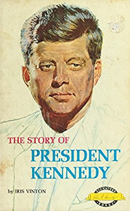 The Story of President Kennedy