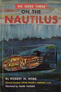 We Were There on the Nautilus