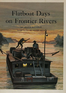 Flatboat Days on Frontier Rivers