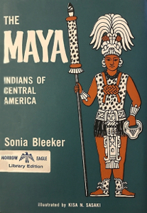 The Maya: Indians of Central America