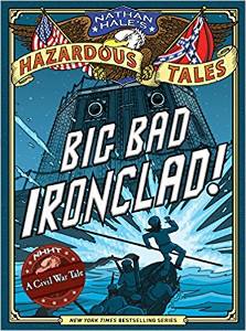 Big Bad Ironclad: A Civil War Tale