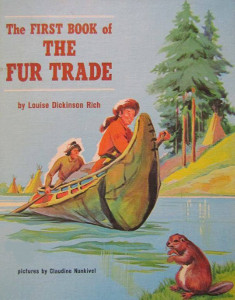 The First Book of the Fur Trade