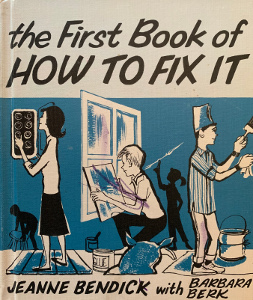 The First Book of How to Fix It