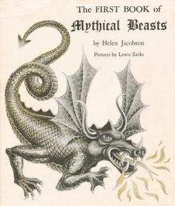 The First Book of Mythical Beasts