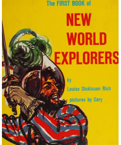 The First Book of New World Explorers