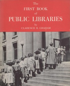 The First Book of Public Libraries