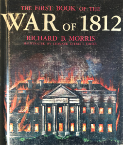 The First Book of the War of 1812