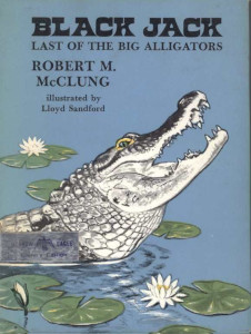 Black Jack: Last of the Big Alligators