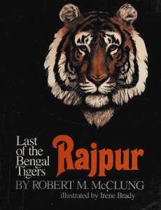 Rajpur: Last of the Bengal Tigers