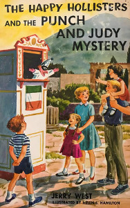 The Happy Hollisters and the Punch and Judy Mystery