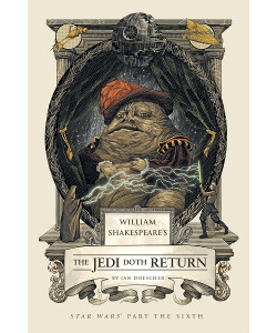 William Shakespeare's The Jedi Doth Return