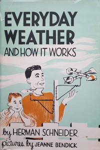 Everyday Weather and How it Works