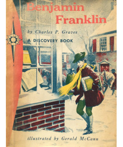 Benjamin Franklin: Man of Ideas