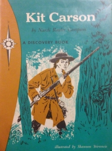Kit Carson: Pathfinder of the West