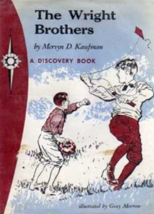 The Wright Brothers: Kings of the Air