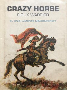 Crazy Horse: Sioux Warrior