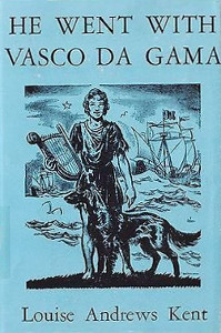 He Went With Vasco da Gama