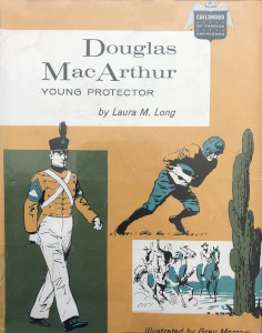 Douglas MacArthur: Young Protector