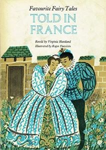 Favorite Fairy Tales Told in France