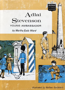Adlai Stevenson: Young Ambassador