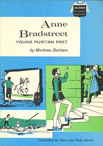 Anne Bradstreet: Young Puritan Poet