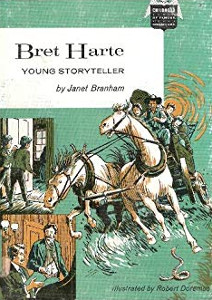 Bret Harte: Young Storyteller