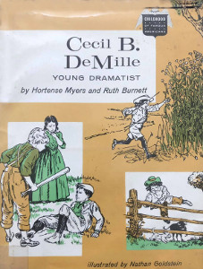 Cecil B. DeMille: Young Dramatist