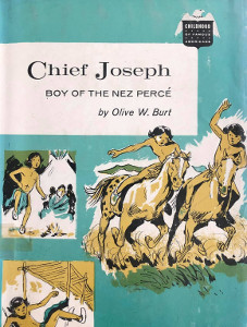 Chief Joseph: Boy of the Nez Percé