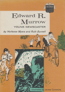 Edward R. Murrow: Young Newscaster