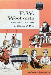 F.W. Woolworth: Five and Ten Boy