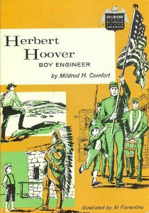 Herbert Hoover: Boy Engineer