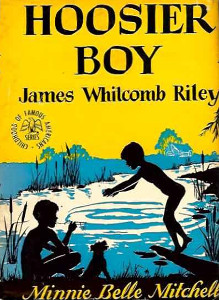 Hoosier Boy: James Whitcomb Riley