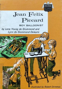 Jean Felix Piccard: Boy Balloonist
